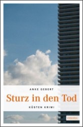 Nina Wagner1 : Sturz in den Tod (K&uuml;sten Krimi)