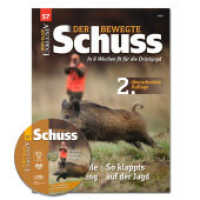 WILD UND HUND Exklusiv Nr. 57: Der bewegte Schuss Teil 2 (Wild und Hund Exklusiv)