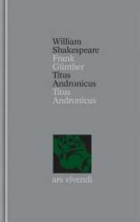Titus Andronicus / Titus Andronicus (Shakespeare Gesamtausgabe, Band 37) - zweisprachige Ausgabe (Shakespeare-Gesamtausgabe 37) （2008. 276 S. 195 mm）