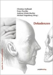 Dekadenzen (Aspekte der Medizinphilosophie)