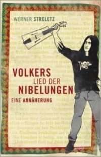 Volkers Lied der Nibelungen : Eine Annäherung （2011. 110 S. 21 cm）