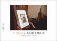 Album Reggio Emilia （2018. 131 S. 16.8 x 23.7 cm）