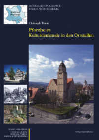 Pforzheim - Kulturdenkmale in den Ortsteilen Bd.2 (Denkmaltopographie Baden-Württemberg Bd.2/10.2) （1., Aufl. 2006. 416 S. 720 meist farb. Abb., 17 Ktn. 29.7 cm）