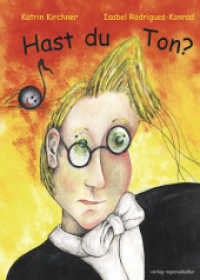 Hast Du Ton? （2009. o. Pag. Mit zahlr. farb. Illustr. 24,5 cm）