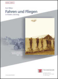 Fahren und Fliegen in Frieden und Krieg : Kulturen individueller Mobilitätsmaschinen 1880-1930. Hrsg.: Technoseum, Landesmuseum für Technik und Arbeit in Mannheim (Technik und Arbeit 13) （2010. 640 S. 103 Abb. 24 cm）