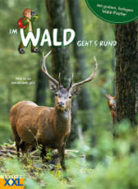Im Wald geht's rund - mit großem, farbigem Poster, m. 1 Beilage : Was es zu entdecken gibt （2022. 48 S. 29 cm）