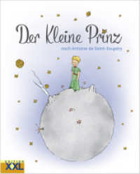 Der Kleine Prinz （2017. 18 S. m. zahlr. bunten Bild. 24 cm）