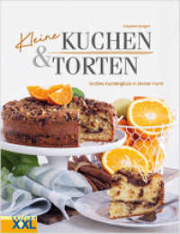 Kleine Kuchen & Torten : Großes Kuchenglück in kleiner Form （2023. 80 S. 29 cm）