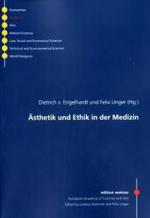 Ästhetik und Ethik in der Medizin (Edition Weimar Bd.4)
