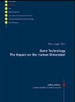 Gene Technology : The Impact on the Human Dimension. Mit Beitr. in eng