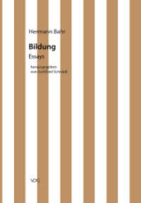 Bildung : Essays (Kritische Schriften in Einzelausgaben 7) （2010. 120 S. 20.5 cm）