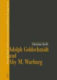 Adolph Goldschmidt und Aby M. Warburg : Freundschaft und kunstwissenschaftliches Engagement （2010. 404 S. 24 cm）