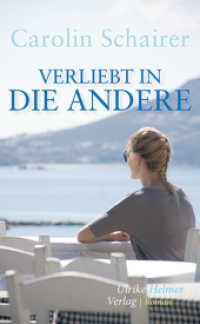 Verliebt in die Andere （2022. 352 S. 210 cm）