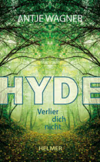 Hyde : Verlier dich nicht （2025. 320 S. 21 cm）