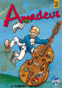 Amadeus 2, Gymnasium, Kl. 7/8 : Schulbuch （2005. 192 S. m. zahlr. meist farb. Abb. u. Noten. 26,5 cm）