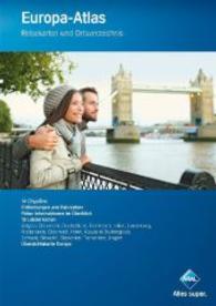 Aral Europa-Atlas : Reisekarten und Ortsverzeichnis. 1 : 750.000 - 1 : 4 Mio. （Überarb. Aufl. 2014. 176 S. m. zahlr. farb. Ktn. u. Pln. 297 mm）