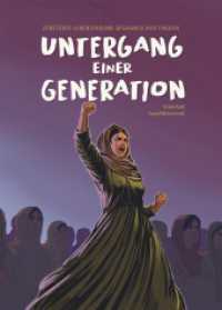 Untergang einer Generation : Zerstörte Lebensträume afghanischer Frauen （2025. 88 S. durchgängig im Stil einer Graphic Novel farbig illust）