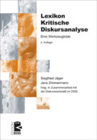 Lexikon Kritische Diskursanalyse : Eine Werkzeugkiste (Edition DISS 26) （2. Aufl. 2019. 144 S. 20.5 cm）