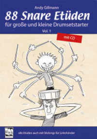 88 Snare Et&uuml;den f&uuml;r gro&szlig;e und kleine Drumsetstarter, m. 1 Audio-CD : Alle Et&uuml;den auch mit Stickings f&uuml;r Linksh&auml;nder (Et&uuml;den)