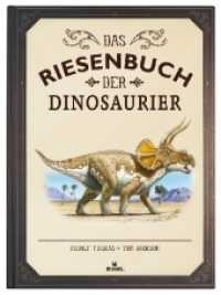 Das Riesenbuch der Dinosaurier (Das Riesenbuch) （2. Aufl. 2019. 80 S. m. zahlr. farb. Illustr. 37 cm）