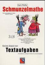 Schmunzelmathe : 3./4. Schuljahr (Lendersdorfer Traumfabrik) （5. Aufl.）