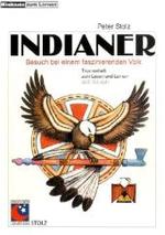 Minitexte zum Lernen : Indianer : Besuch bei einem faszinierenden Volk. Themenheft zum Lesen und Lernen ab 2. Schuljahr (Lendersdorfer Traumfabrik)
