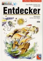 Entdecker und ihre Reisen : Grundwissen, textbezogenes Lernen (Lesen & Merken) （2. Aufl.）