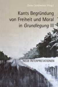 Schönecker, Kants Begründung von Freiheit Bd.3 : Neue Interpretationen （2015. 332 S. 23.3 cm）