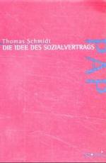 Die Idee des Sozialvertrags (Perspektiven der Analytischen Philosophie)