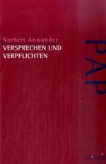 Versprechen Und Verpflichten (Perspektiven Der Analytischen Philosophie)