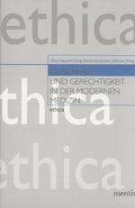 Gleichheit Und Gerechtigkeit in Der Modernen Medizin (Ethica)