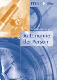 Autonomie der Person (map - mentis anthologien philosophie) （2013. 237 S. 243 mm）