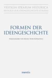 Formen der Ideengeschichte (Vestigia Idearum Historica 2) （2015. 260 S. 23.3 cm）