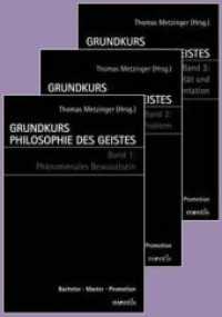 Grundkurs Philosophie des Geistes / Grundkurs Philosophie des Geistes - Gesamtwerk: Band 1: Phänomenales Bewusstsein /Ba : Phänomenales Bewusstsein; Das Leib-Seele-Problem; Intentionalität und mentale Repräsentation （1574 S. 23.3 cm）