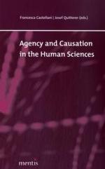 人間科学における行為主体と因果関係<br>Agency and Causation in the Human Sciences （2007. 213 S. 23,5 cm）