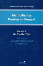 Methodisches Denken Im Kontext : Festschrift Für Christian Thiel Mit Einem Unveröffentlichten Brief Gottlob Freges