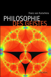 Philosophie des Geistes （2009. 282 S. 23.3 cm）