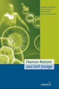 Human Nature and Self Design （2011. 196 p. 23.5 cm）