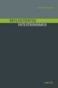 Reflektierter Intuitionismus （2013. 135 S. 23.3 cm）