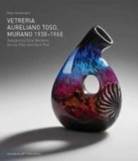 Vetreria Aureliano Toso, Murano 1938-1968 : Designs by Dino Martens, Enrico Potz and Gino Poli （2016. 368 p. 200 Farbfotos, 1400 Zeichn. 30 cm）