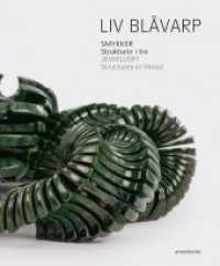 Liv Blåvarp : Jewellery - Structures in Wood / Smykker - Strukturer i tre. Katalog zur Ausstellung im Lillehammer Kunstmuseum （2017. 144 S. 74 Farbfotos. 29 cm）