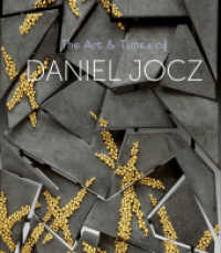 The Art & Times of Daniel Jocz （2022. 208 S. 250 Abb. 26.5 cm）
