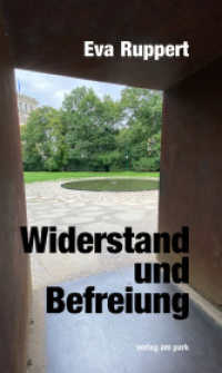 Widerstand und Befreiung : Erlebnisse mit Sinti und Roma (Verlag am Park) （2024. 112 S. mit Abbildungen. 210 mm）