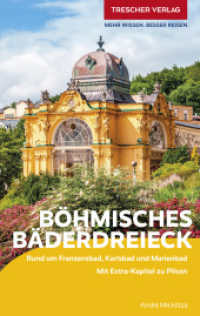 TRESCHER Reisef&uuml;hrer B&ouml;hmisches B&auml;derdreieck : Rund um Franzensbad, Karlsbad und Marienbad. Mit Extra-Kapitel zu Pilsen (Trescher-Reisef&uuml;hrer) （4. Aufl. 2023. 168 S. 90 Farbfotos, 8 Ktn. 190 mm）