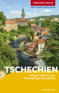 TRESCHER Reiseführer Tschechien : Böhmen, Mähren, Prag, Riesengebirge, Bäderdreieck (Trescher-Reiseführer) （8. Aufl. 2026. 488 S. 33 Ktn., 247 Farbfotos. 190 mm）