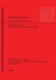 Die Macht des Erzählens : Transdisziplinäre Perspektiven (Komparatistik im Gardez! .7) （1. Auflage 2017. 2017. 264 S. 21 cm）