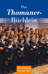 Das Thomaner-Büchlein (Minibibliothek) （1. Auflage 2014. 2014. 128 S. mit hist. Abb. sowie farb. Fotos. 9.5 cm）