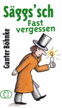 Säggs'sch - Fast vergessen (Minibibliothek) （3. Auflage 2023. 2024. 128 S. mit farbigen Illustrationen von Egbert H）