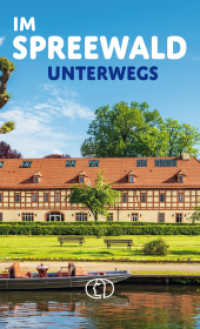 Im Spreewald unterwegs (Minibibliothek) （1. Auflage 2024. 2024. 128 S. mit Farbfotos. 9.5 cm）