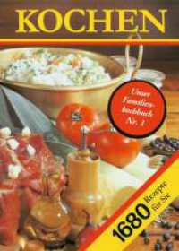 KOCHEN : Ein Rezeptbuch für alle Leute, die mit Leidenschaft backen und brutzeln, kochen und mixen und essen （43. Auflage 2024. 2024. 432 S. 64 Farbtafeln. 23.4 cm）